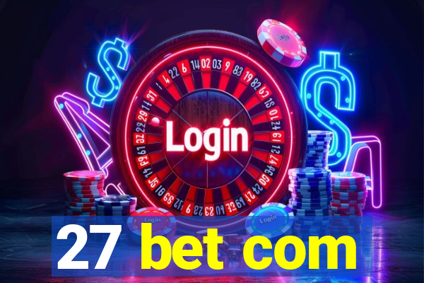 27 bet com